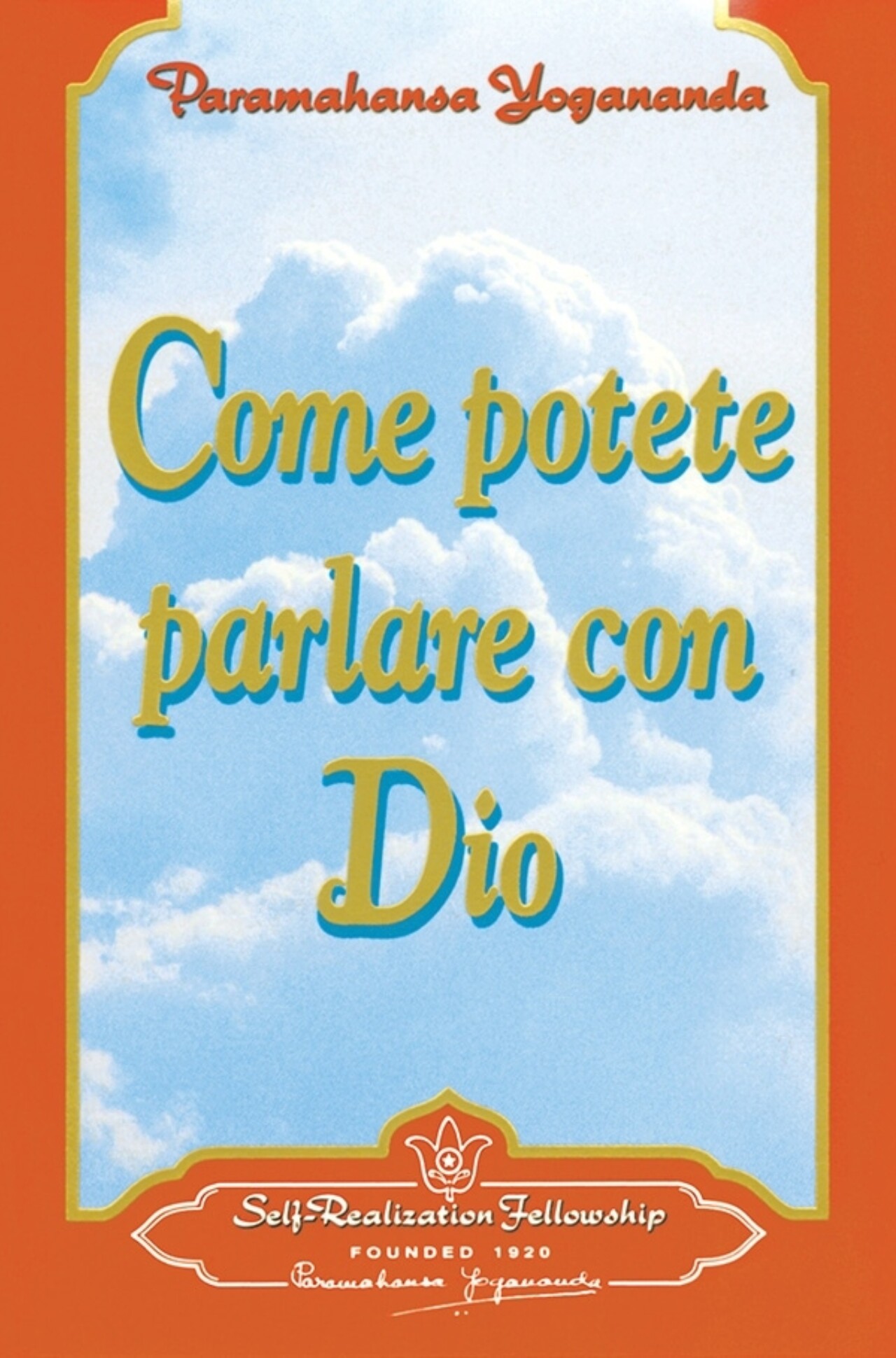 Come Potete Parlare Con Dio
