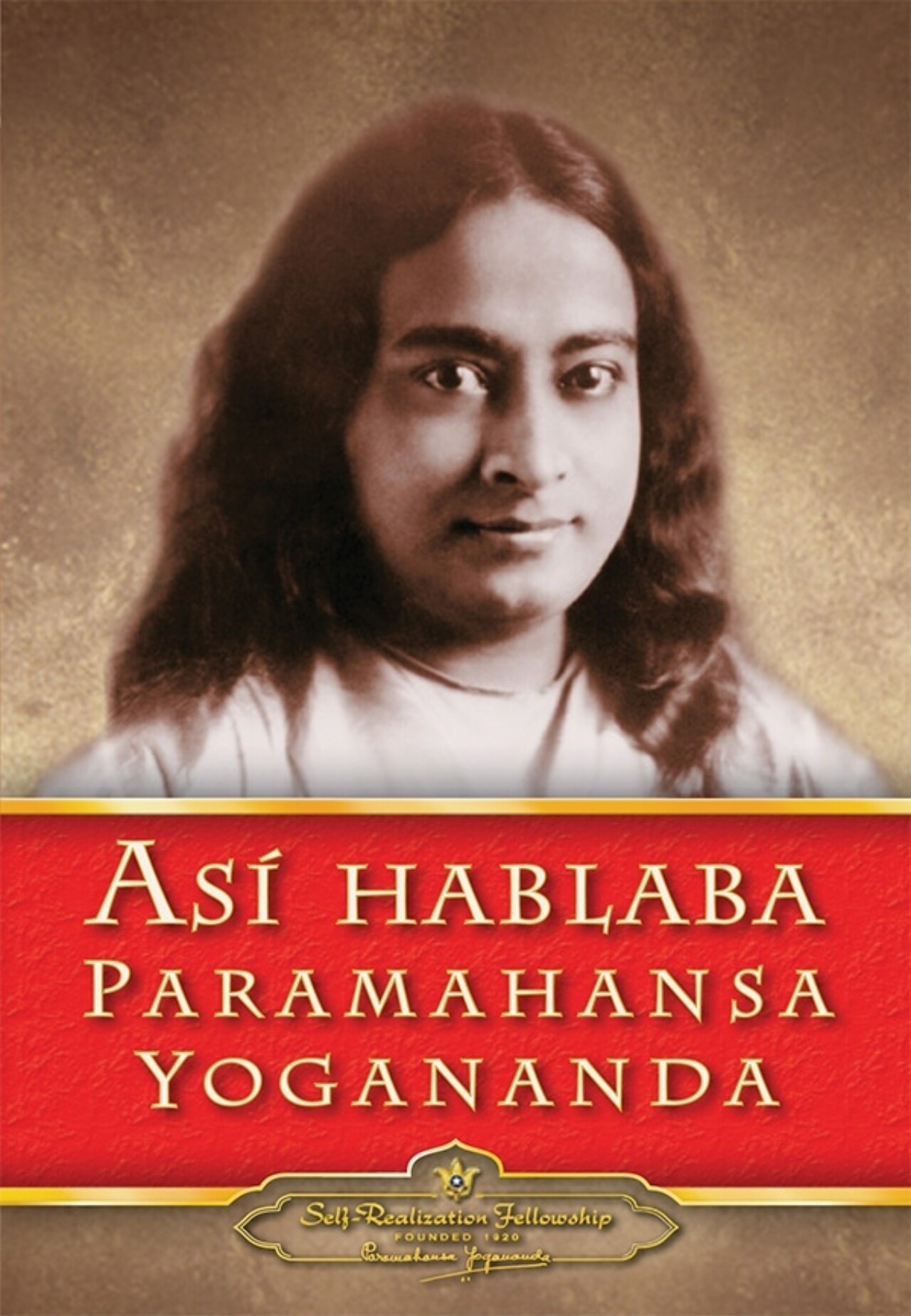 Saying Of Paramahansa Yogananda Spanish